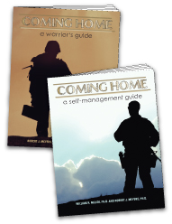 Coming Home: A Warrior's Guide