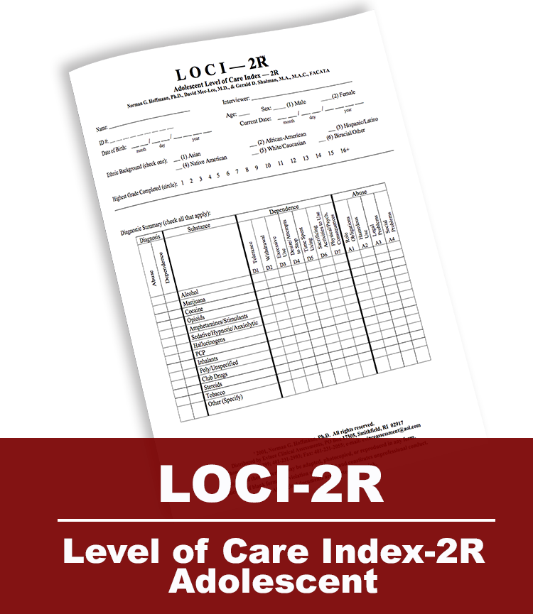Level Of Care Index-2R - Adolescent